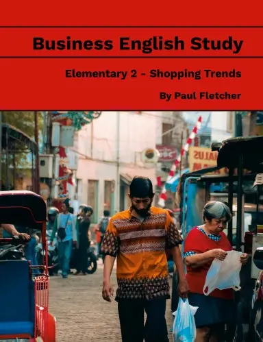 Business English Study - Elementary 2 - Shopping Trends 1
