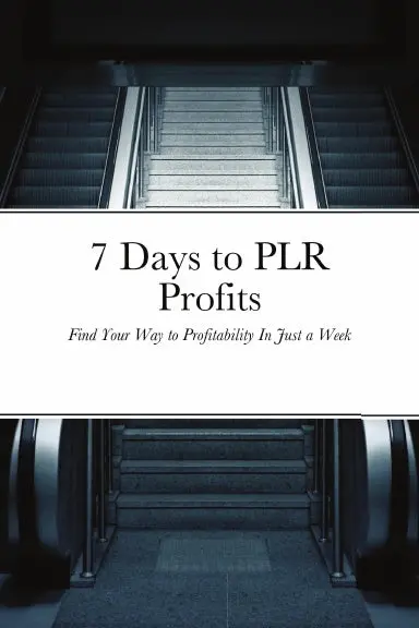 7 Days To Plr Profits 1