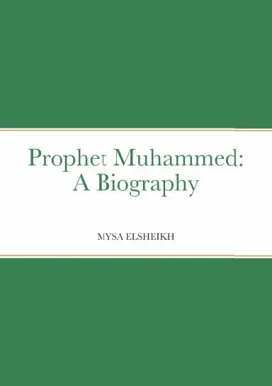 Prophet Muhammed: A Biography 1
