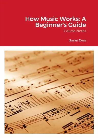 How Music Works: A Beginner's Guide 1