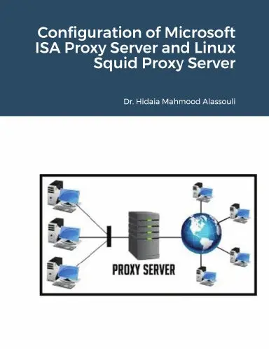 Configuration Of Microsoft Isa Proxy Server And Linux Squid Proxy Server 1