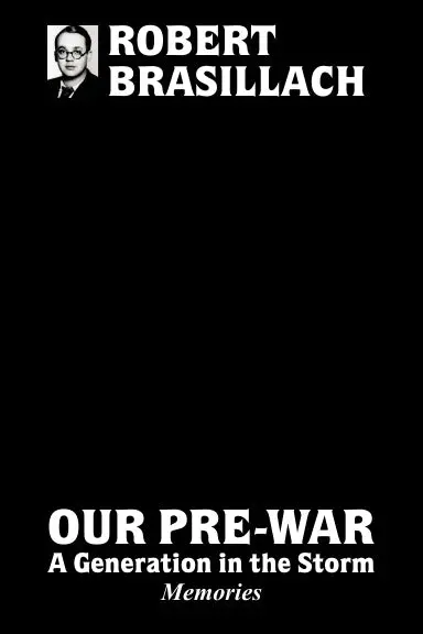 Our Pre-War, A Generation In The Storm 1