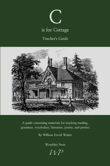 C Is For Cottage Teacher's Guide (2022 Edition) 1