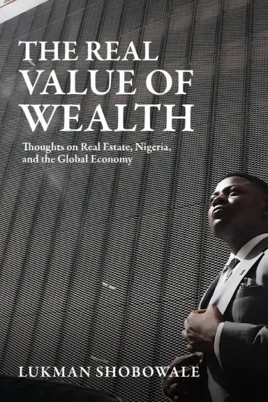 The Real Value Of Wealth 1