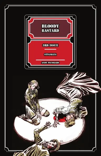Bloody Bastard 3Rd Issue 1