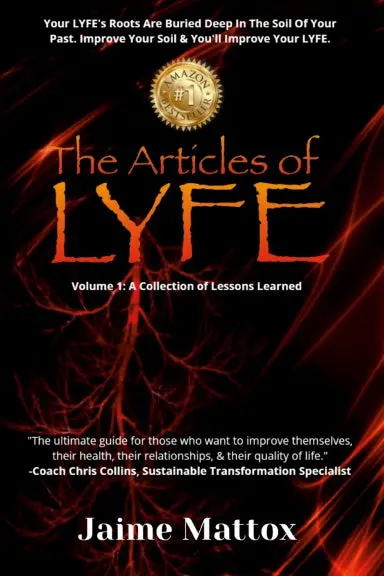 The Articles Of L.Y.F.E -  Jaime Mattox 1