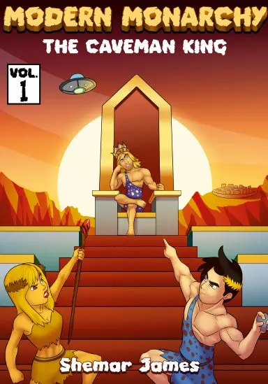 Modern Monarchy: The Caveman King 1