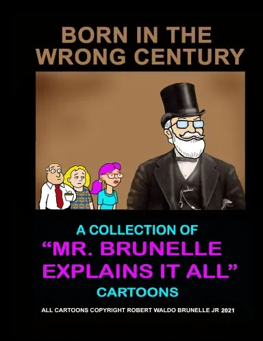 Born In The Wrong Century 1