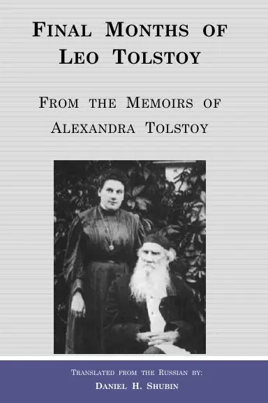 Final Months Of Leo Tolstoy 1