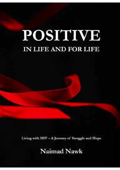 Positive In Life And For Life 1