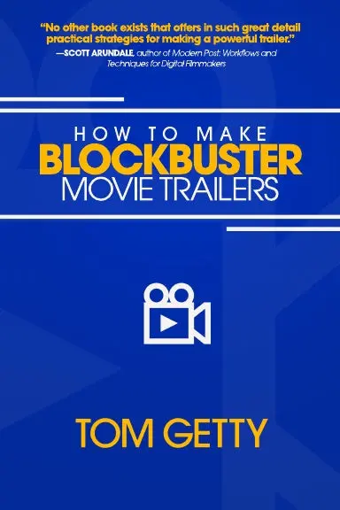 How To Make Blockbuster Movie Trailers 1