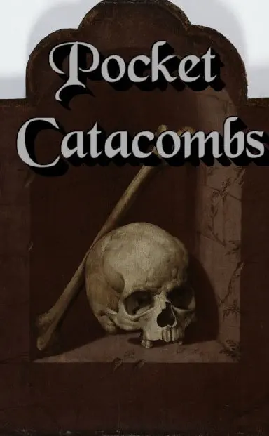 Pocket Catacombs 1