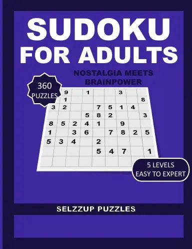 Sudoku 2025: The Ultimate Puzzle Book For Adults And Seniors 1