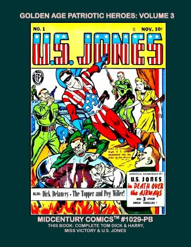 Golden Age Patriotic Heroes: Volume 3 (Pb) 1
