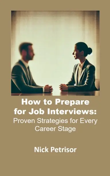 How To Prepare  For Job Interviews: Proven Strategies For Every  Career Stage 1