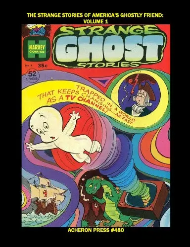 The Strange Stories Of America's Ghostly Friend Volume 1 Softcover Premium Color 1