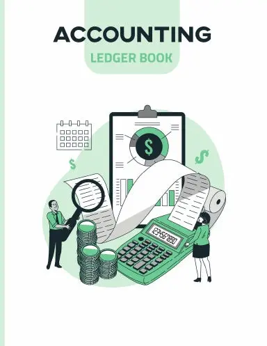 Accounting Ledger Book: Simple Accounting Ledger For Bookkeeping, Accounting Book For Small Businesses & Personal Use 1