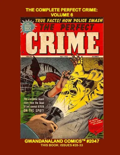 The Complete Perfect Crime: Volume 6 1