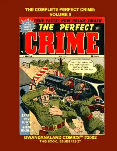 The Complete Perfect Crime: Volume 5 1