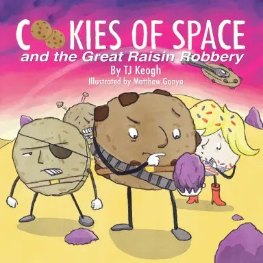 Cookies Of Space And The Great Raisin Robbery 1