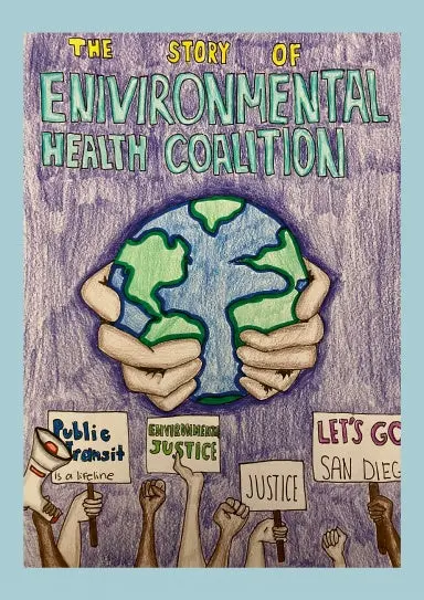 The Environmental Health Coalition: The Fight For Environmental Justice In San Diego 1