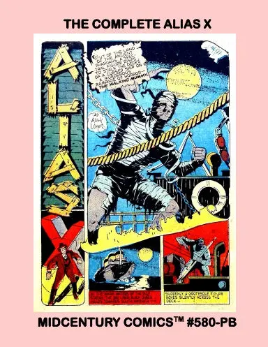 The Complete Alias X (Paperback Edition) 1