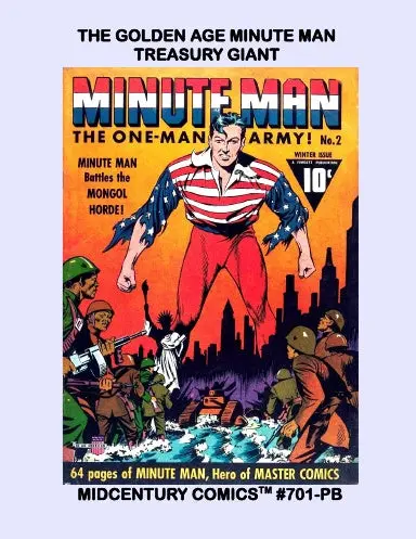 The Golden Age Minute Man Treasury Giant (Paperback Edition) 1