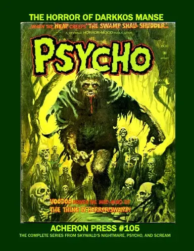 Skywald's The Horror Of Darkkos Manse Saga B&W Softcover 1