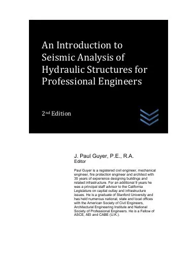 An Introduction To Seismic Analysis Of Hydraulic Structures For Professional Engineers 1