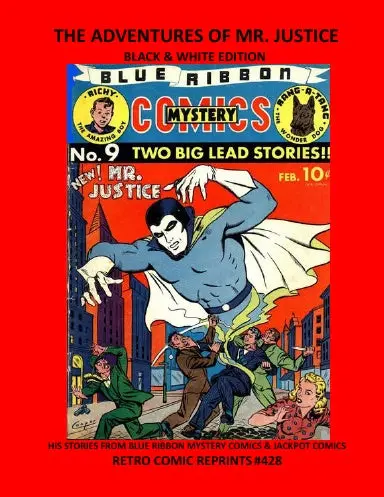 The Adventures Of Mr. Justice Black & White Edition 1