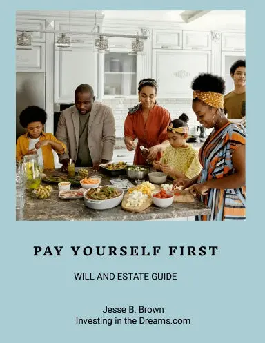 Pay Yourself First :  Wills And Estate Guide 1