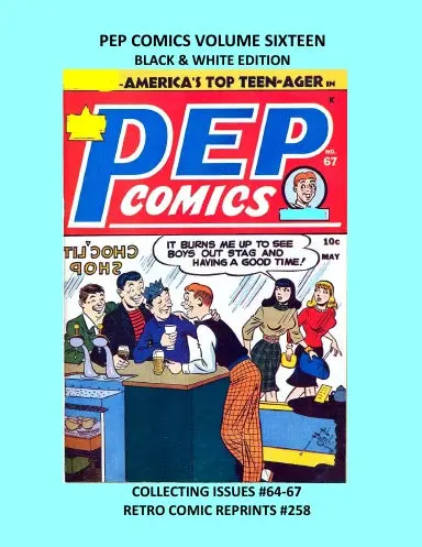 Pep Comics Volume Sixteen Black & White Edition 1