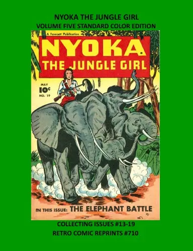 Nyoka The Jungle Girl Volume Five Standard Color Edition 1