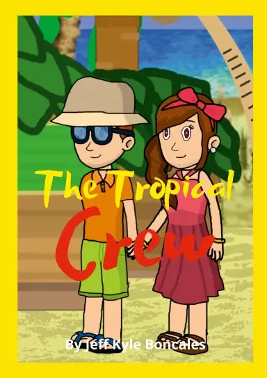 The Tropical Crew Novel 1