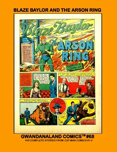 Blaze Baylor And The Arson Ring 1