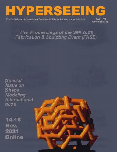 Proceedings Of Shape Modeling International'2021 Fabrication And Sculpting Event 1