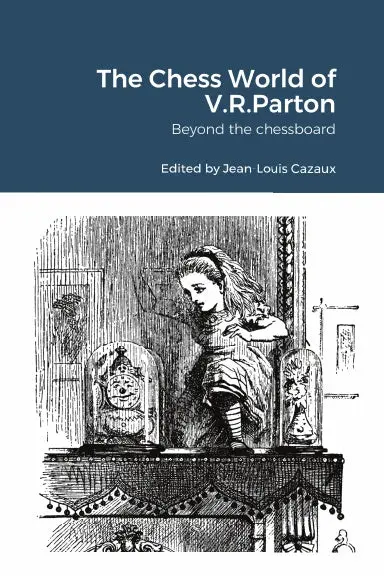 The Chess World Of V.R.Parton 1