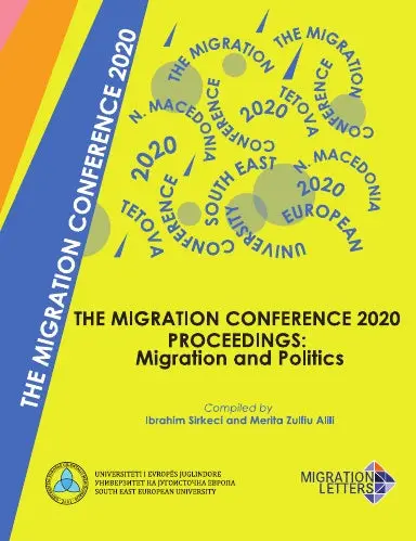 The Migration Conference 2020 Proceedings: Migration And Politics 1