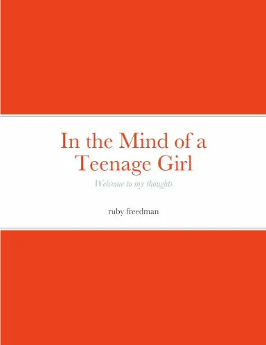 In The Mind Of A Teenage Girl 1