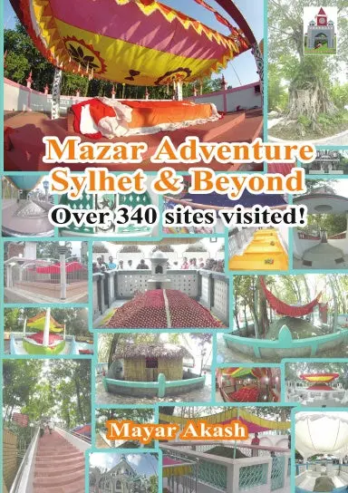Mazar Adventure Sylhet And Beyond 1
