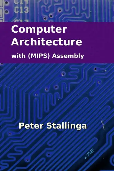 Computer Architecture With (Mips) Assembly 1