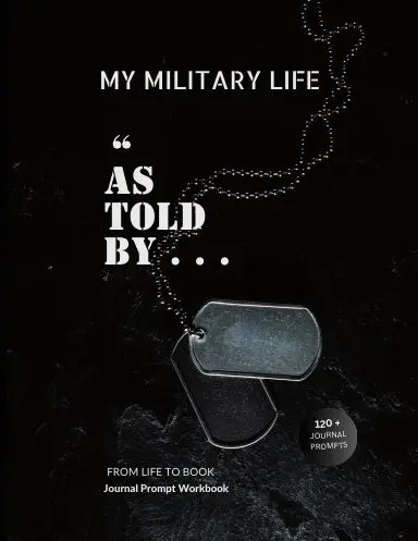 My Military Life Journal Workbook - Paperback 1