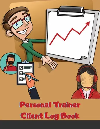 Personal Trainer Client Log Book: Personal Trainer Client Profile Book To Keep Track Customer Information 1