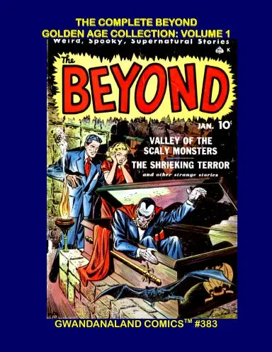 The Complete Beyond - Golden Age Collection: Volume 1 1
