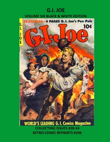 G.I. Joe Volume Six Black & White Edition; 1