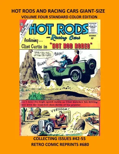 Hot Rods And Racing Cars Giant-Size Volume Four Standard Color Edition 1
