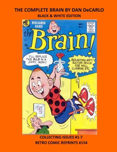 The Complete Brain By Dan Decarlo Black & White Edition 1