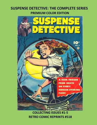 Suspense Detective: The Complete Series Premium Color Edition 1