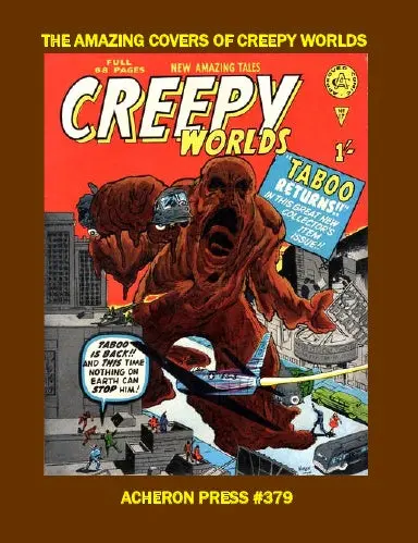 The Amazing Color Covers Of Creepy Worlds 7.44" X 9.68" Softcover Premium Color 1