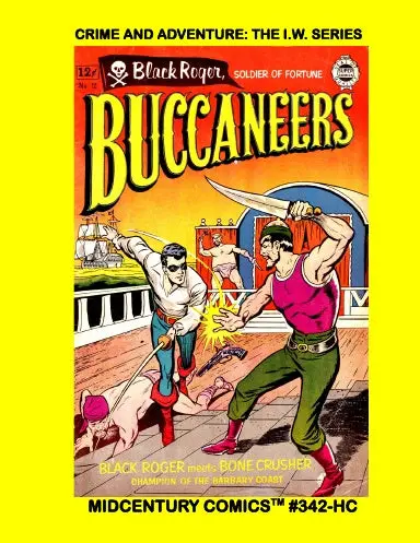 Crime And Adventure: The I.W. Series (Pb) 1